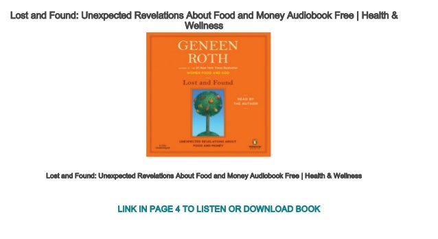 Lost and Found: Unexpected Revelations About Food and Money